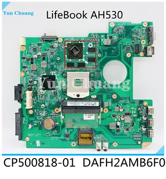 CP500818-01 para Fujitsu Lifebook AH530 laptop placa-mãe DAFH2AMB6F0 216-0729042 GPU da placa-mãe teste de enviar ok