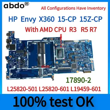 17890-2.ForHP Inveja X360 15-CP 15Z-CP Laptop placa-Mãe.Com a AMD R3 R5 R7 CPU.L25820-501 L25820-601 L19459-601