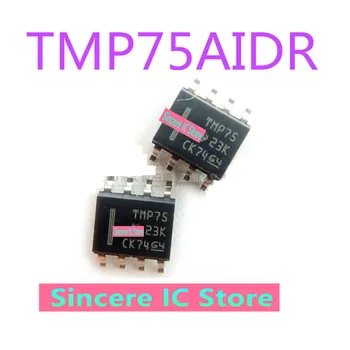 TMP75AIDR TMP75 SOP8 Chip sensor de temperatura marca novo importado original