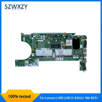 Remodelado Para o Lenovo ThinkPad L490 L590 Laptop placa-Mãe Com I5-8365U CPU NM-B931 02DM254 PF-1D42NC 100% Testado Navio Rápido