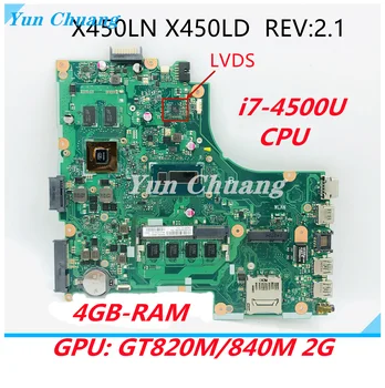 X450LD REV:2.1 placa-mãe Para Asus X450LD X450LN Y481L F450L X450L laptop placa-mãe Com i7-4500U CPU RAM de 4GB GT820M/840M GPU